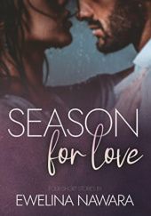 Okładka książki Season for Love Ewelina Nawara
