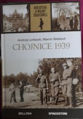Okładka książki Chojnice 1939 Andrzej Lorbiecki, Marcin Wałdoch
