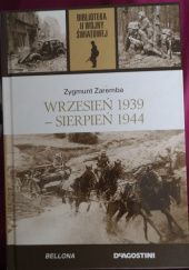 Okładka książki Wrzesień 1939 - Sierpień 1944 Zygmunt Zaremba