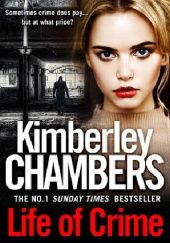 Okładka książki Life of Crime Kimberley Chambers