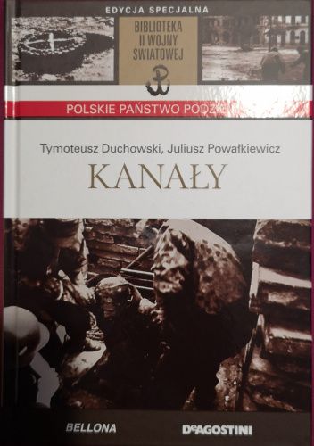 Okładki książek z serii Biblioteka II wojny światowej. Polskie państwo podziemne.