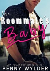 Okładka książki The Roommate's Baby Penny Wylder