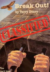 Okładka książki Break Out! Terry Deary