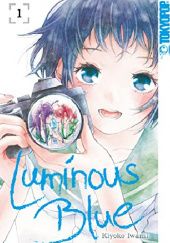 Okładka książki Luminous Blue, vol 1 Kiyoko Iwami