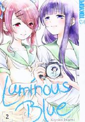 Okładka książki Luminous Blue Band 2 Kiyoko Iwami