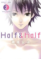 Okładka książki Half & Half vol 2 Kōji Seo
