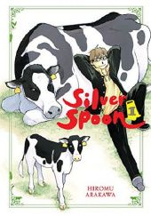 Okładka książki Silver Spoon, Vol. 1 Hiromu Arakawa