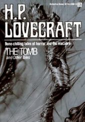 Okładka książki The Tomb and Other Tales H.P. Lovecraft