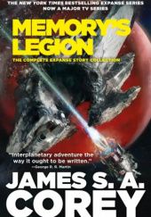Okładka książki Memory's Legion James S.A. Corey