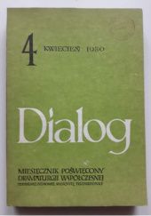 Okładka książki Dialog, nr 4/ kwiecień 1980 praca zbiorowa