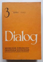 Okładka książki Dialog, nr 3 / lipiec 1982 praca zbiorowa