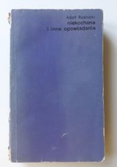 Okładka książki Niekochana i inne opowiadania Adolf Rudnicki