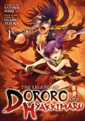 Okładka książki The Legend of Dororo and Hyakkimaru Vol. 1 Satoshi Shiki, Osamu Tezuka