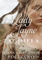 Okładka książki Lady Jayne zaginęła Joanna Davidson Politano