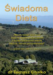 Okładka książki Świadoma dieta Tomasz Chałko