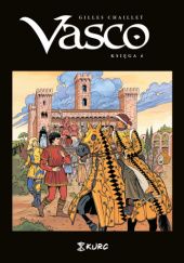 Okładka książki Vasco. Księga 6 Gilles Chaillet