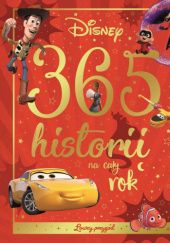 Okładka książki 365 historii na cały rok.  Łowcy przygód. Disney praca zbiorowa