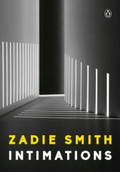 Okładka książki Intimations Zadie Smith