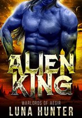 Okładka książki Alien King Luna Hunter