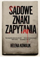 Okładka książki Sądowe znaki zapytania Helena Kowalik