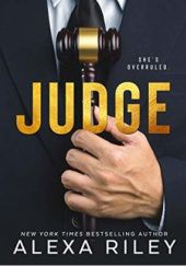 Okładka książki Judge Alexa Riley