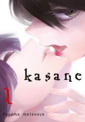 Okładka książki Kasane #1 Daruma Matsuura