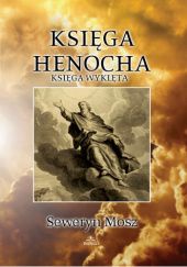 Okładka książki Księga Henocha Seweryn Mosz