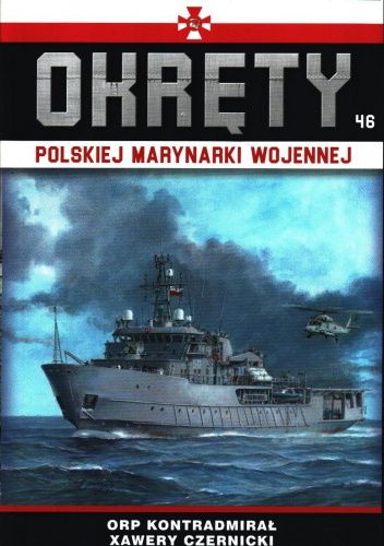 Okładka książki Okręty Polskiej Marynarki Wojennej - ORP Kontradmirał Xawery Czernicki Grzegorz Nowak