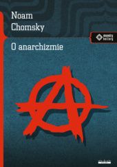 Okładka książki O anarchizmie Noam Chomsky