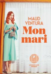 Okładka książki Mon mari Maud Ventura