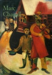 Okładka książki Marc Chagall 1887-1985 Le peintre-poete Rainer Metzger, Ingo F. Walther