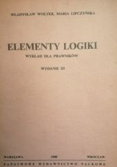 Okładka książki Element logiki. Wykład dla prawników Maria Lipczyńska, Władysław Wolter