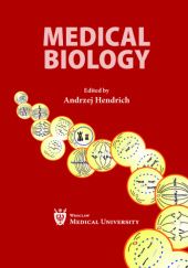 Okładka książki Medical Biology Andrzej Hendrich