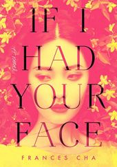 Okładka książki If I had your face Frances Cha