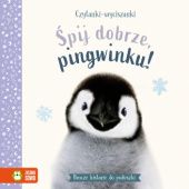 Okładka książki Śpij dobrze, pingwinku! Amanda Wood