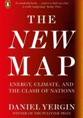 Okładka książki The New Map. Energy, Climate, and the Clash of Nations Daniel Yergin