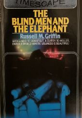 Okładka książki The Blind Men and the Elephant Russell M. Griffin