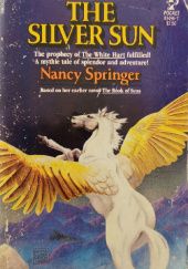 Okładka książki The Silver Sun Nancy Springer