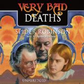 Okładka książki Very Bad Deaths Spider Robinson