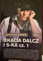 Okładka książki Bracia Dalcz i S-ka cz. 1 Tadeusz Dołęga-Mostowicz