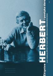 Okładka książki Zbigniew Herbert i poetyka daru Brigitte Gautier, Maciej Urbanowski
