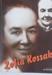 Okładka książki Zofia Kossak Mirosława Pałaszewska