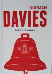 Okładka książki Serce Europy Norman Davies