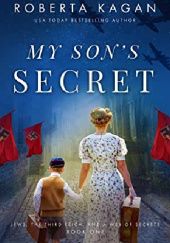 Okładka książki My Son's Secret Roberta Kagan