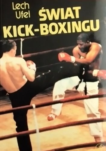 Świat kick-boxingu.