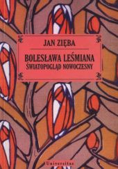 Okładka książki Bolesława Leśmiana światopogląd nowoczesny Jan Zięba
