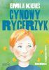Okładka książki Cynowy rycerzyk Emilia Kiereś