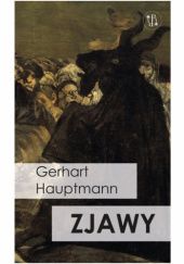 Okładka książki Zjawy Gerhart Hauptmann