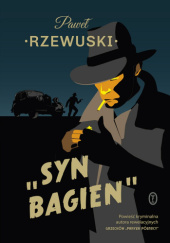 Okładka książki Syn bagien Paweł Rzewuski