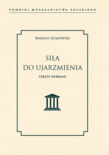 Okładki książek z serii Pomniki Muzealnictwa Polskiego